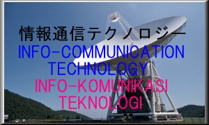 INFO-COMMUNICATION TECHNOLOGY